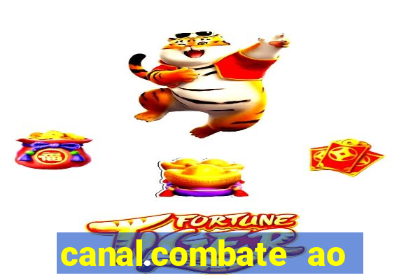 canal.combate ao vivo multicanais